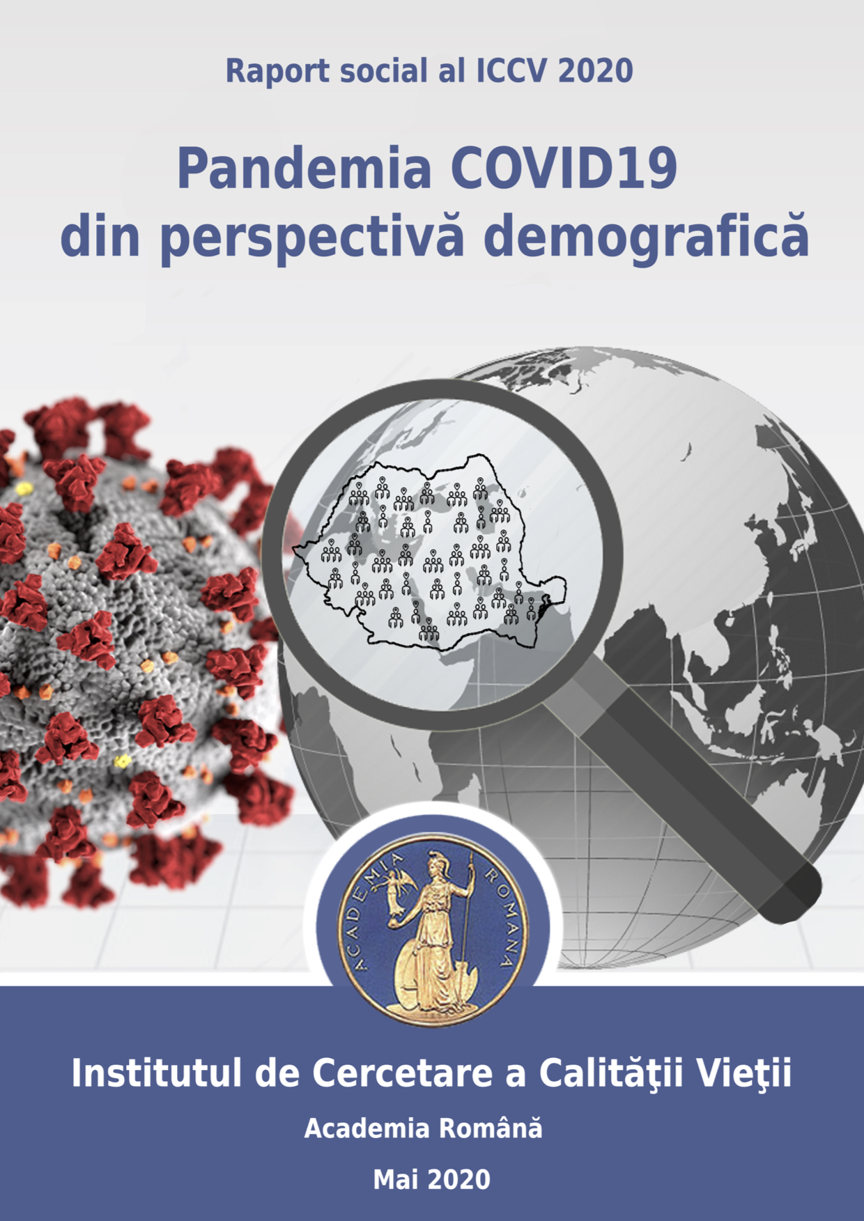 Lansare raport social: „Pandemia COVID19 din perspectivă demografică”